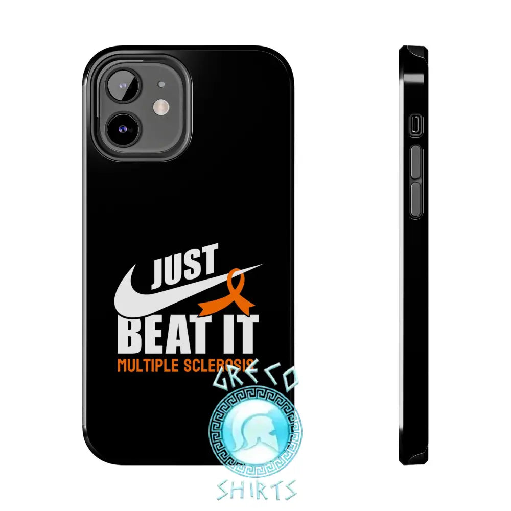 Just Beat It Ms Tough Phone Cases | Grecoshirts.com Case