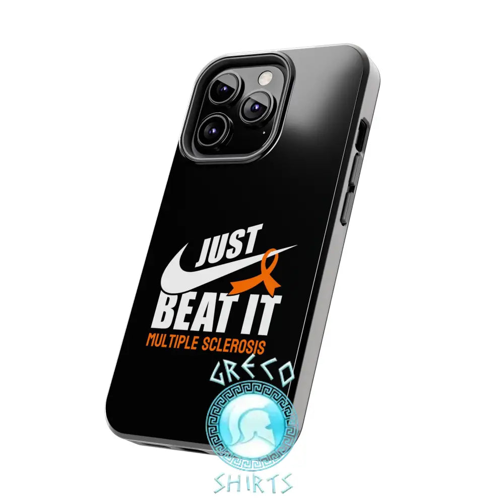 Just Beat It Ms Tough Phone Cases | Grecoshirts.com Case