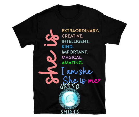 She Is Affirmation Design T-Shirt | Grecoshirts.com T-Shirt